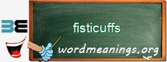 WordMeaning blackboard for fisticuffs
